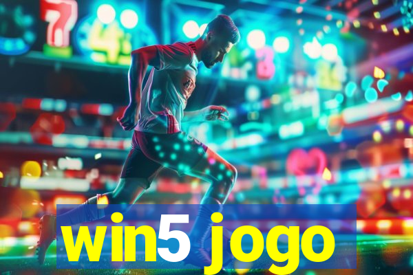 win5 jogo